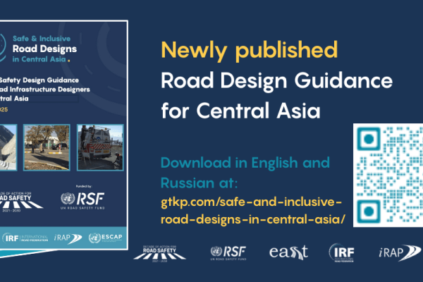 New guidance on safe and inclusive road design published for road engineers and infrastructure designers in Central Asia